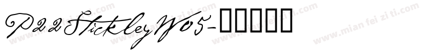 P22StickleyW05字体转换