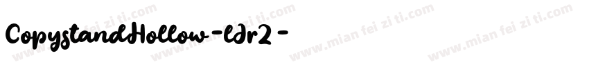 CopystandHollow-lJrZ字体转换