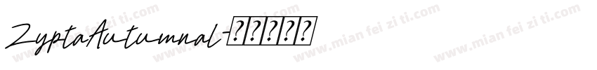 ZyptaAutumnal字体转换