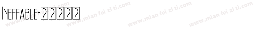 Ineffable字体转换