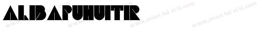 Alibapuhuitir字体转换