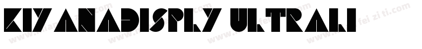 KiyanaDisply-Ultrali字体转换