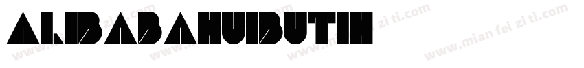 alibabahuibutih字体转换