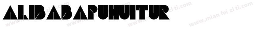 alibabapuhuitur字体转换