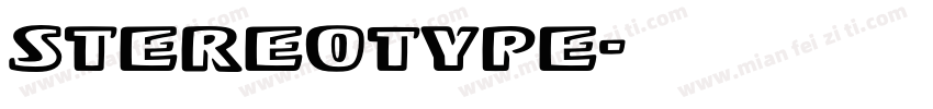 StereoType字体转换