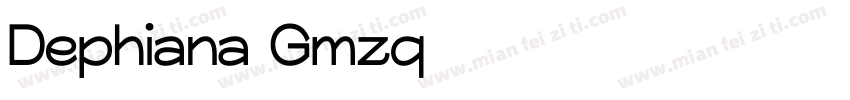 Dephiana-Gmzq字体转换
