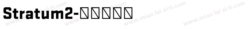 Stratum2字体转换