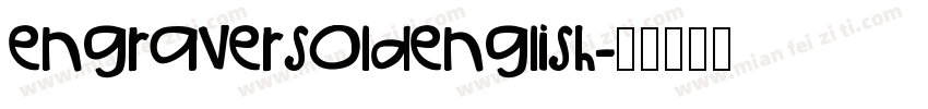 engraversoldenglish字体转换