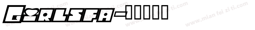 Girlsfa字体转换