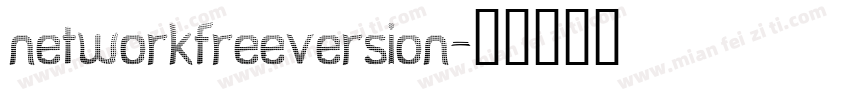 networkfreeversion字体转换