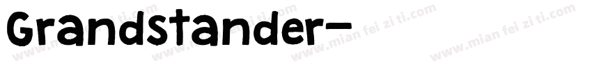 Grandstander字体转换