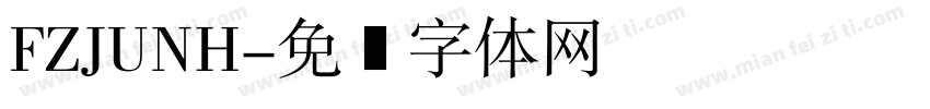 FZJUNH字体转换