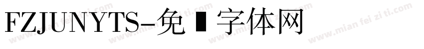 FZJUNYTS字体转换