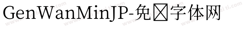 GenWanMinJP字体转换