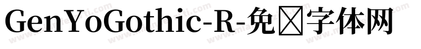 GenYoGothic-R字体转换
