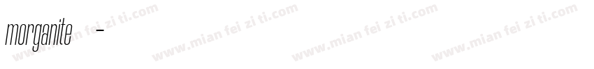 morganite字体下载字体转换
