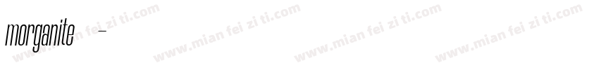 morganite字体下载字体转换