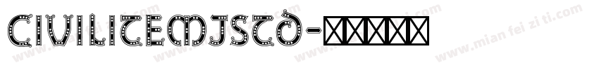 CiviliteMJStd字体转换