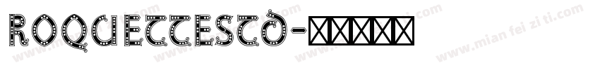 RoquetteStd字体转换