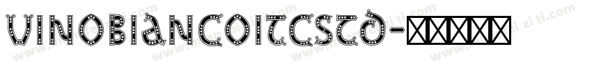 VinoBiancoITCStd字体转换