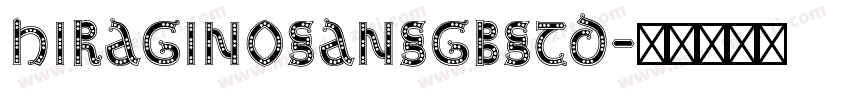 hiraginosansgbstd字体转换