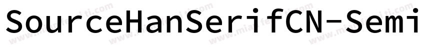 SourceHanSerifCN-SemiBoldCID字体转换