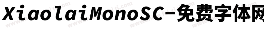 XiaolaiMonoSC字体转换
