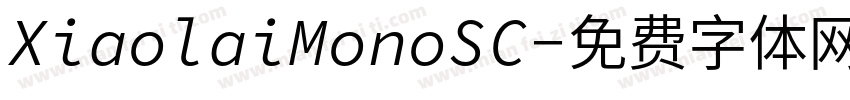 XiaolaiMonoSC字体转换