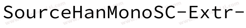 SourceHanMonoSC-Extr字体转换