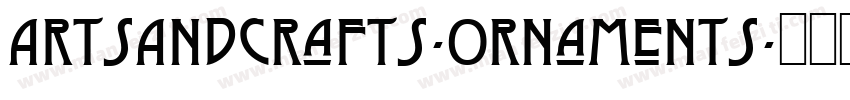 ArtsAndCrafts-Ornaments字体转换