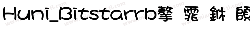 Huni_Bitstarrb字体下载字体转换