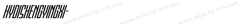 hydishengyingxi字体转换