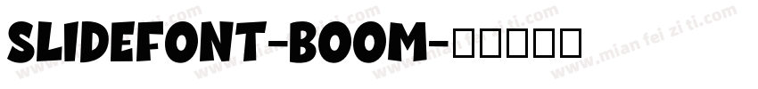 Slidefont-Boom字体转换