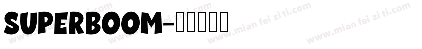 SuperBoom字体转换