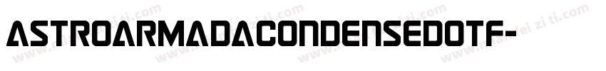AstroArmadaCondensedotf字体转换