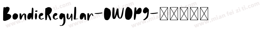 BondieRegular-0WOP9字体转换