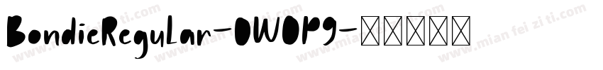 BondieRegular-0WOP9字体转换