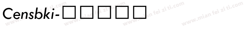 Censbki字体转换