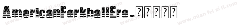AmericanForkballEro字体转换