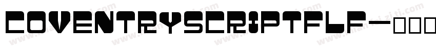 CoventryScriptFLF字体转换