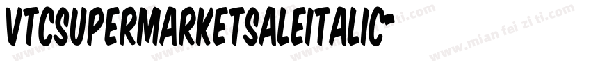 VTCSuperMarketSaleItalic字体转换