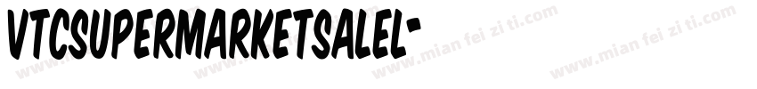 VTCSuperMarketSaleL字体转换