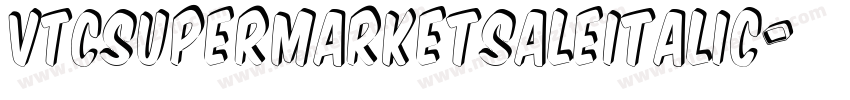 VTCSuperMarketSaleItalic字体转换