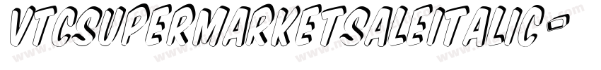 VTCSuperMarketSaleItalic字体转换