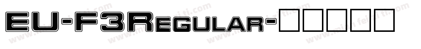 EU-F3Regular字体转换