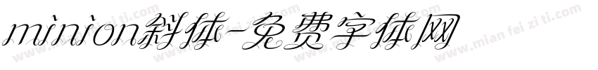 minion斜体字体转换
