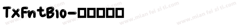 TxFntB10字体转换