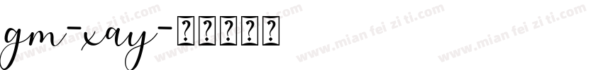 gm-xay字体转换