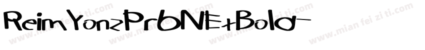 ReimYonzPr6NExBold字体转换