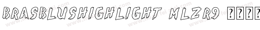 BrasblusHighlight-mLZR9字体转换